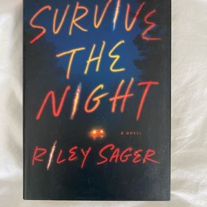Survive the Night by Riley Sager